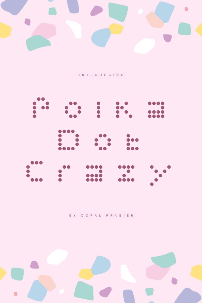 Polka Dot Crazy Free Font Pink Pinterest Collage Image by MasterBundles.