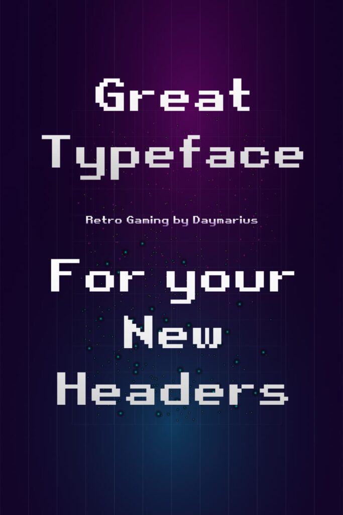 MasterBundles Retro Gaming Font Free Example Phrase Pinterest Collage Image.