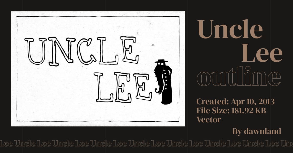 Uncle Lee Outline Preview, By Dawnland.