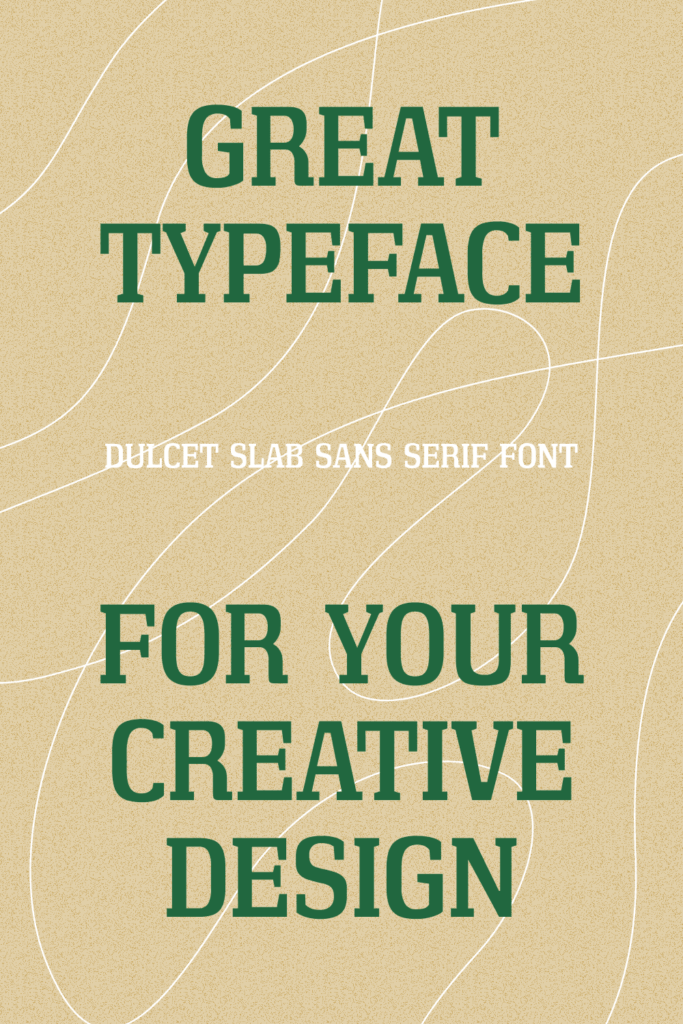Dulcet Slab Sans Serif Font Pinterest Collage Image with example phrase.