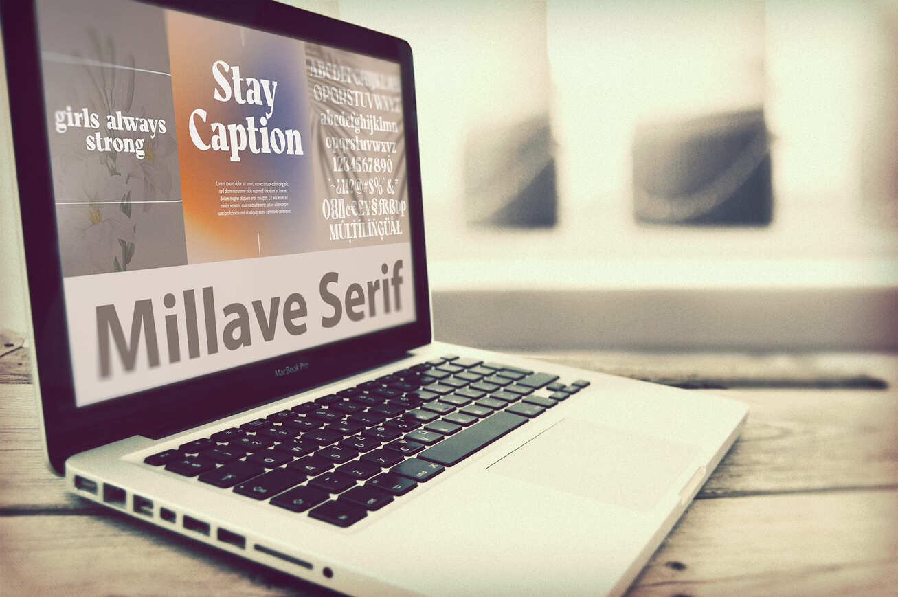 Millave Serif -"Stay Caption" On The Laptop.