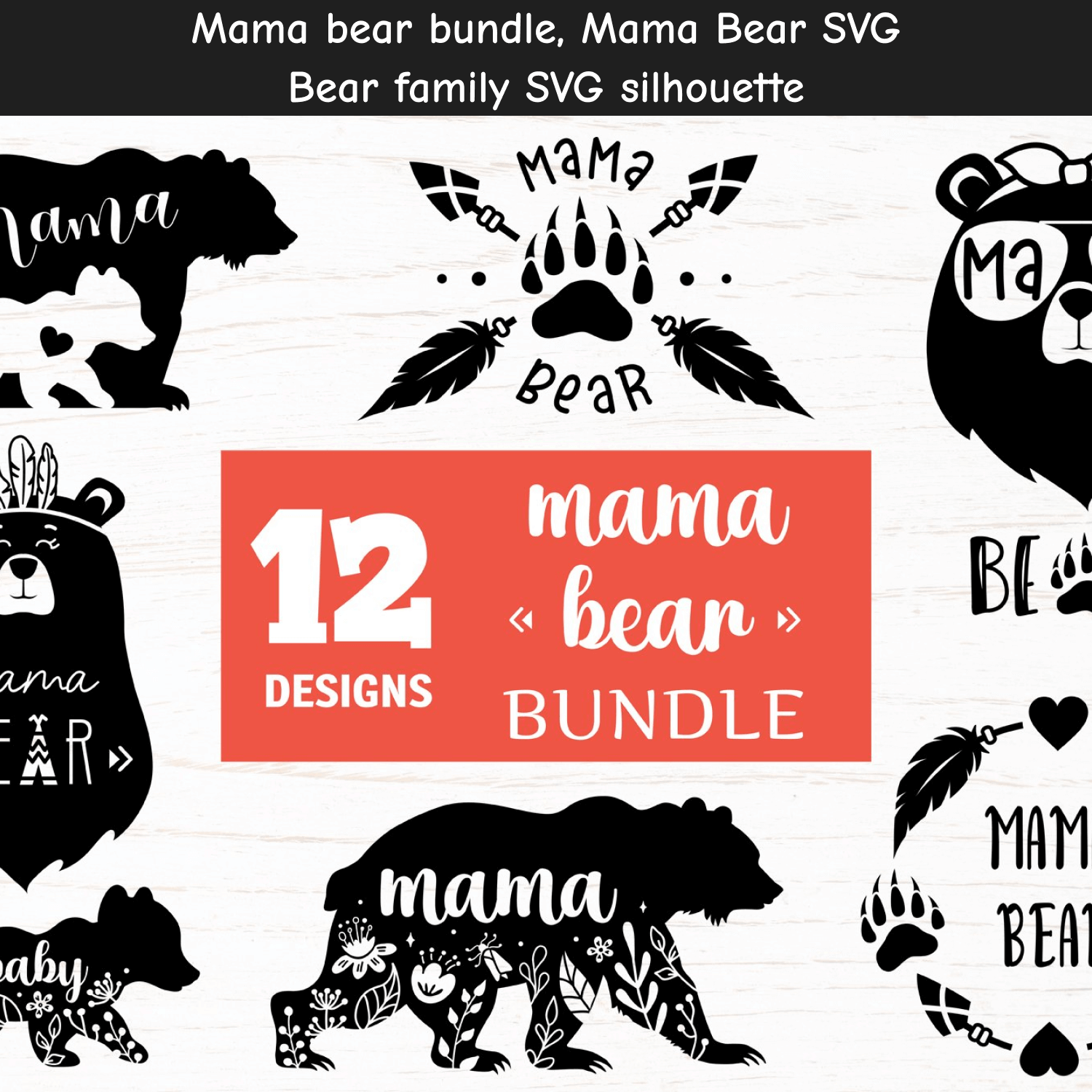 Mama Bear Bundle.