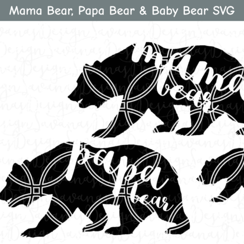 Mama Bear, Papa Bear and Baby Bear SVG.