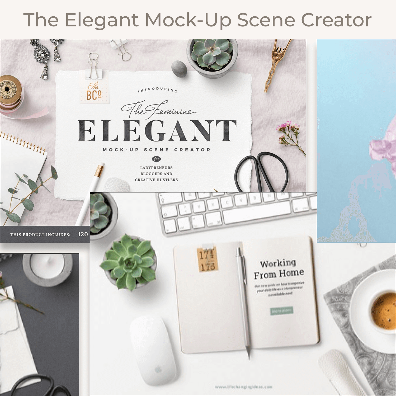 The Elegant Mock-Up Scene Creator for Ladypreneurs, Bloggers and Creative Hustlers..