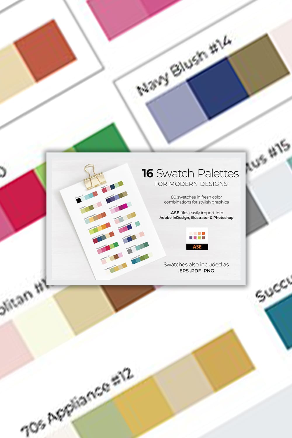 16 Swatch Palettes For Modern Designs - "80 Swatches In Fresh Color Combinations For Stylish Graphics".