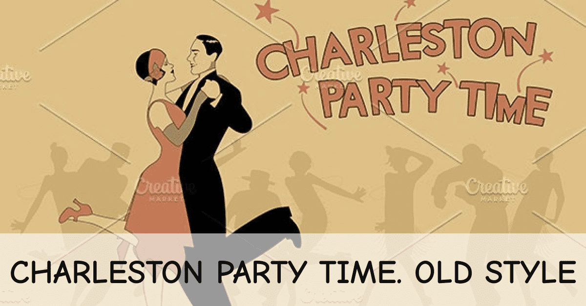 charleston party time. old style facebook image.