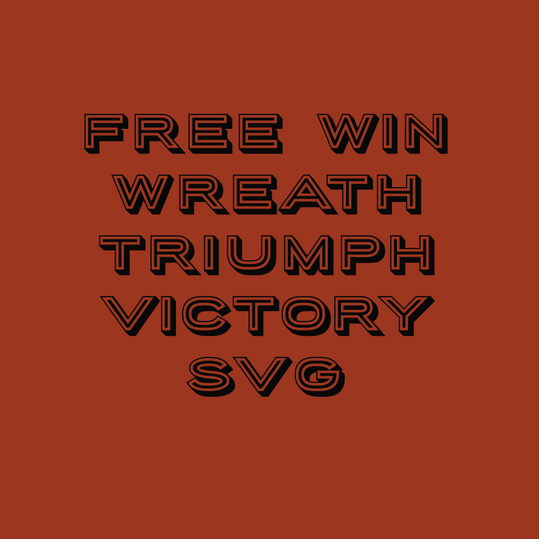 Free Win Wreath Triumph Victory SVG preview.