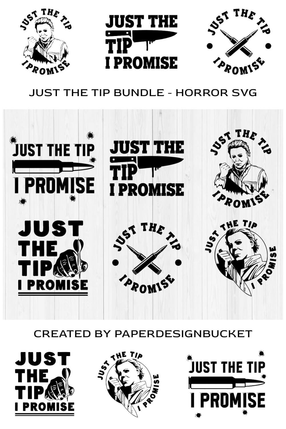 Just the Tip Bundle Horror SVG Created by Paperdesignbucket.