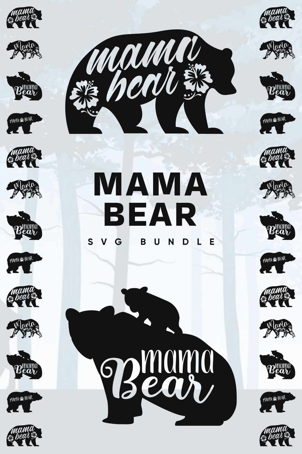 The mama bear svg bundle.