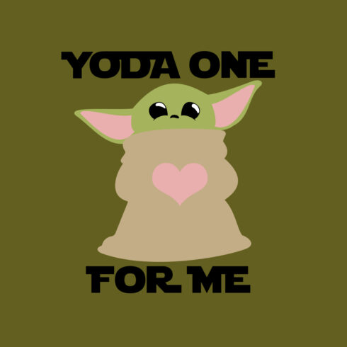 Free Baby Yoda SVG File – Yoda One For Me cover image.