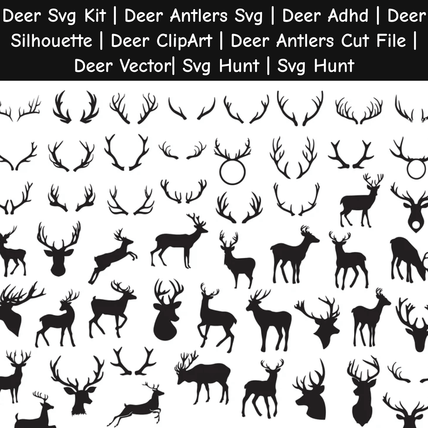 Deer SVG Kit.