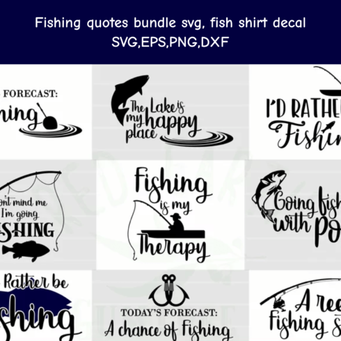 Fishing quotes bundle svg fish shirt.
