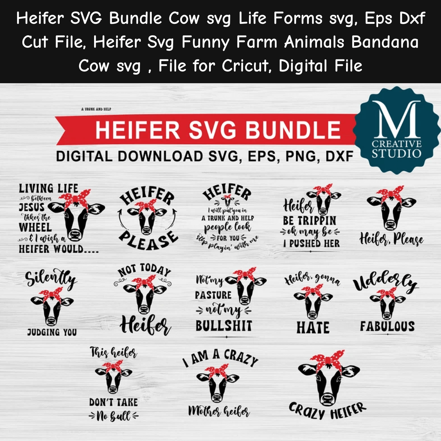 The heifer svg bundle includes the heifer svg bundle and the he.