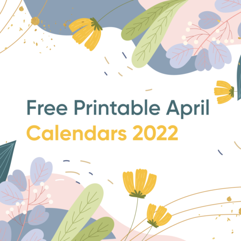 Free Printable April Calendars 2022 cover.