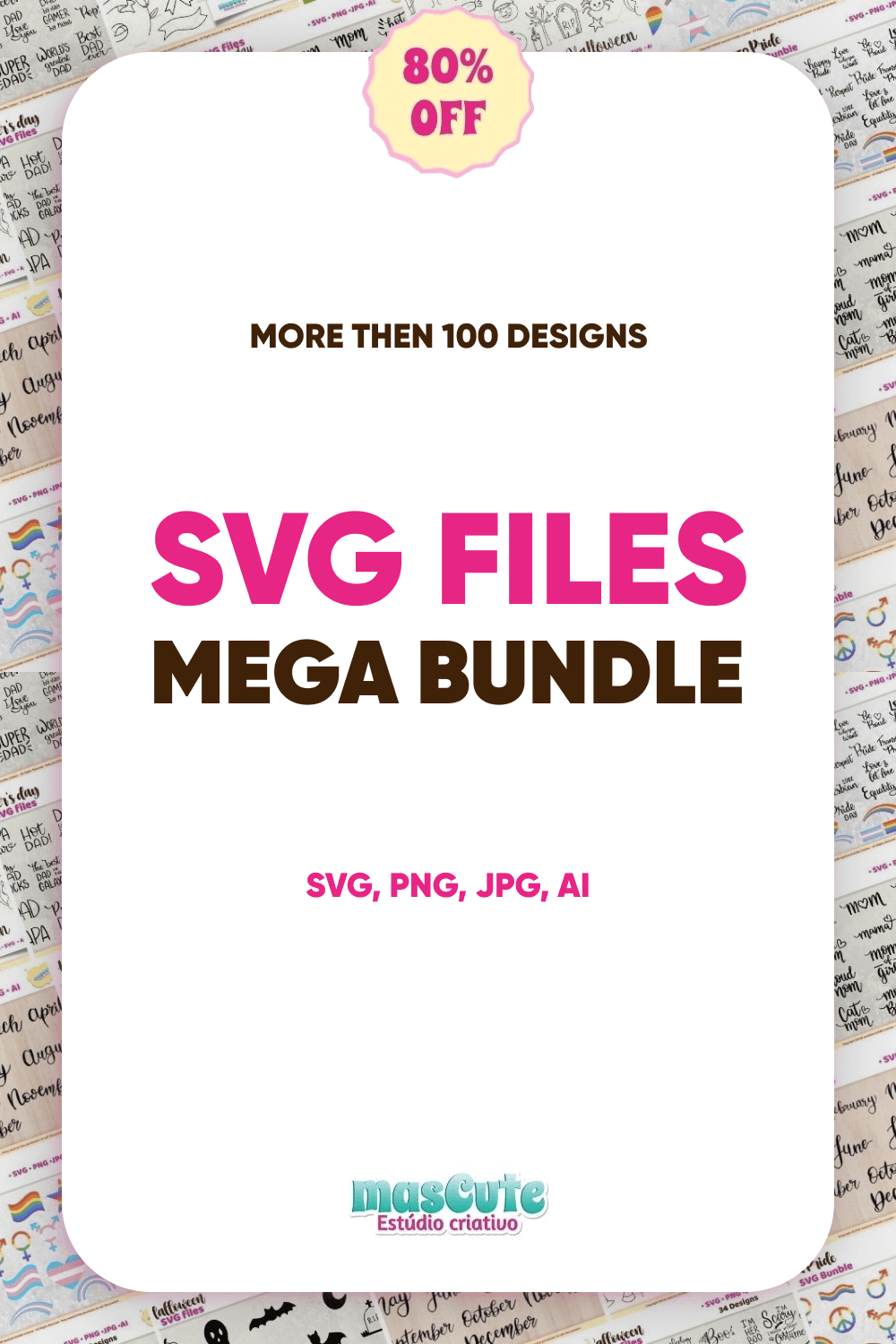 SVG Files Mega Bundle.