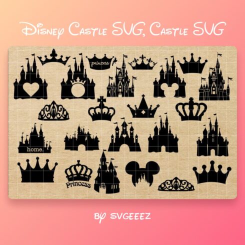 Disney Castle and Crown SVG main cover.