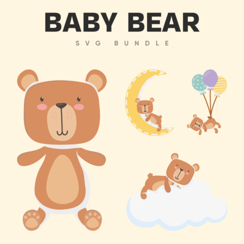 Image baby bear svg bundle.