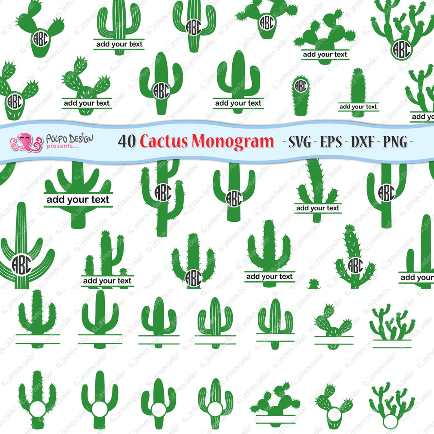 Polpo Design Presents Cactus Monogram.
