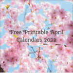10 Free Printable April Calendars 2022.