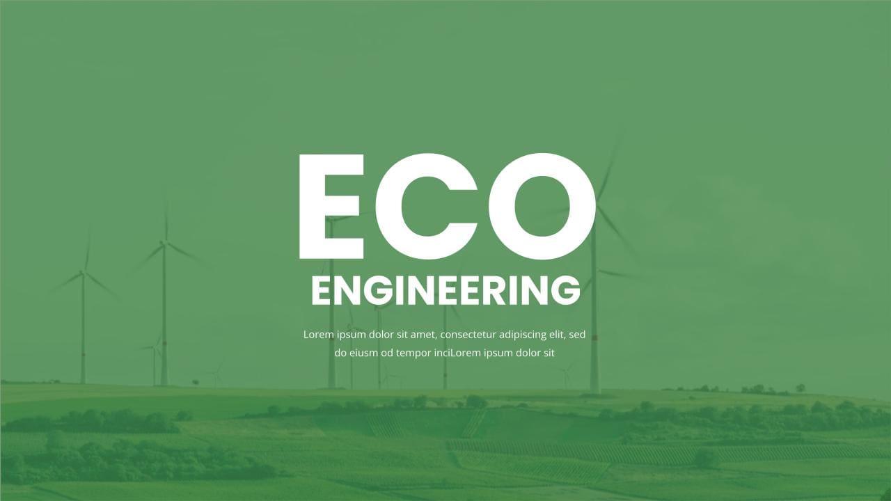 Good slide for eco engineering.
