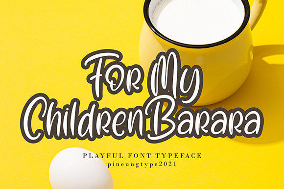 for my children barara cute script font for personal use.