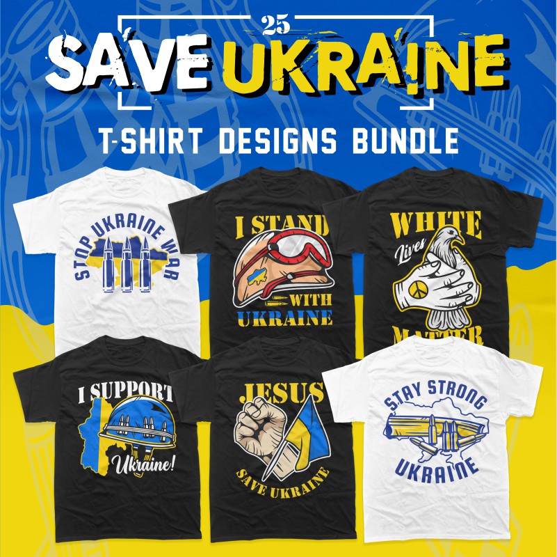 SAVE UKRAINE T-shirt Designs Bundle cover image.