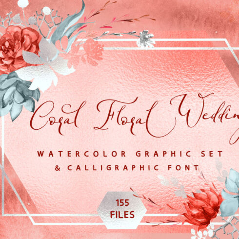 Coral Floral Wedding Clip art & Calligraphic Fonts cover.