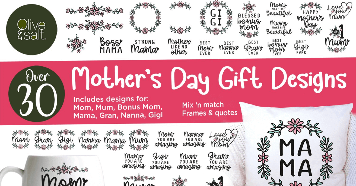 Mother's Day Gift Designs.