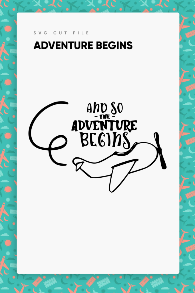 Adventure Begins SVG | Master Bundles