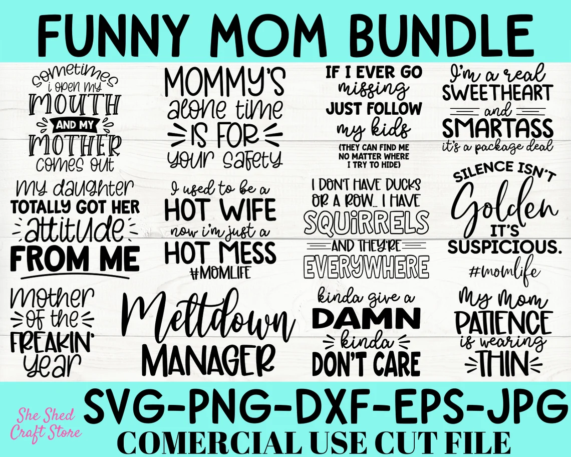 Mom SVG Sayings.