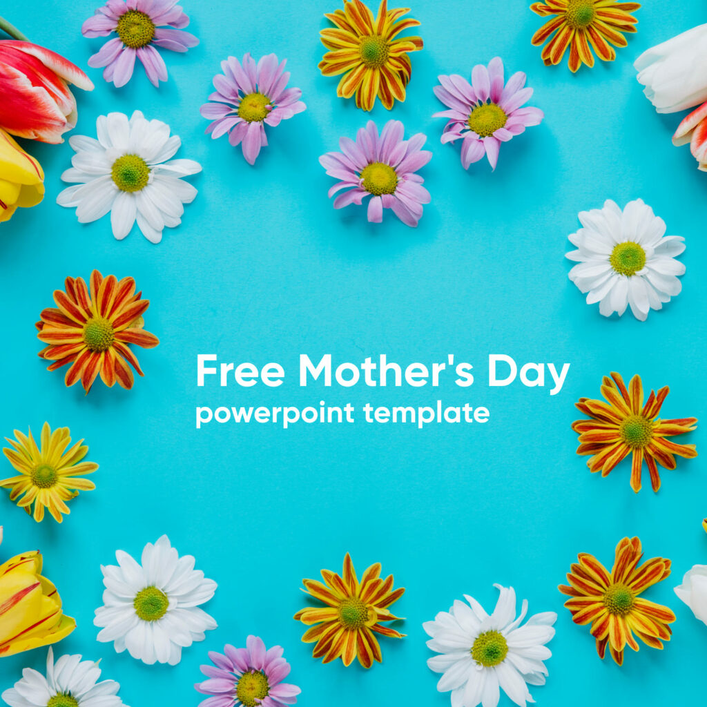 Free Mother's Day Powerpoint Template with Flowers – MasterBundles