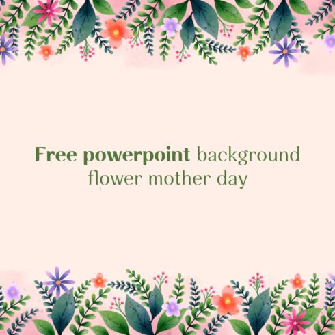 Free Powerpoint Background Flower Mother Day.