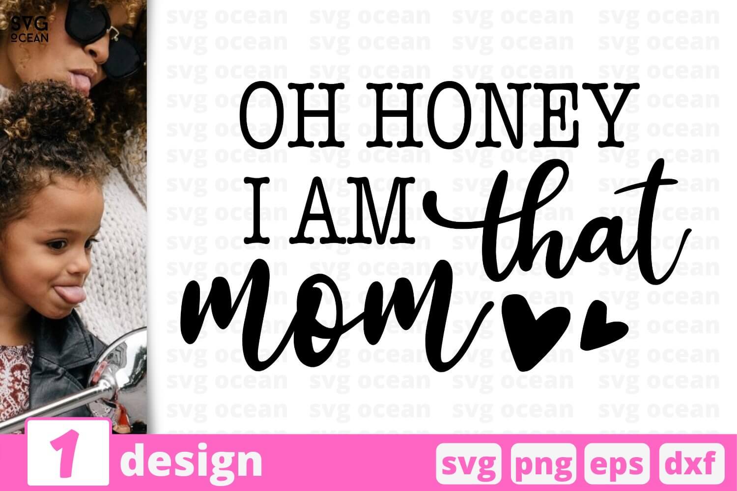 Oh Honey I Am That Mom SVG