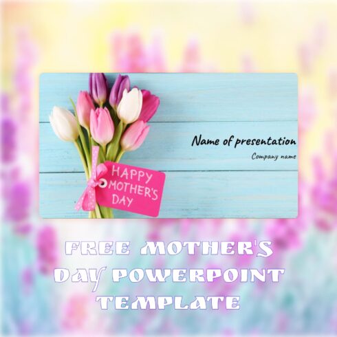 Free Mothers Day Powerpoint Template 1500 1.