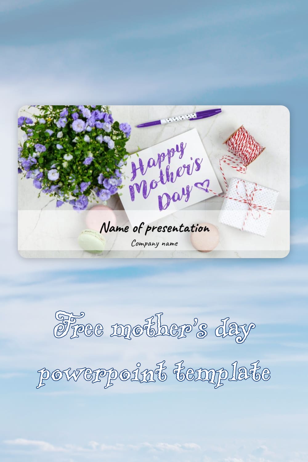 Pinterest Mothers Day Powerpoint Template.