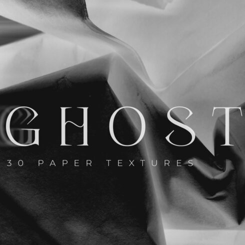 ghosts paper textures.