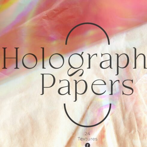 holographic papers textures
