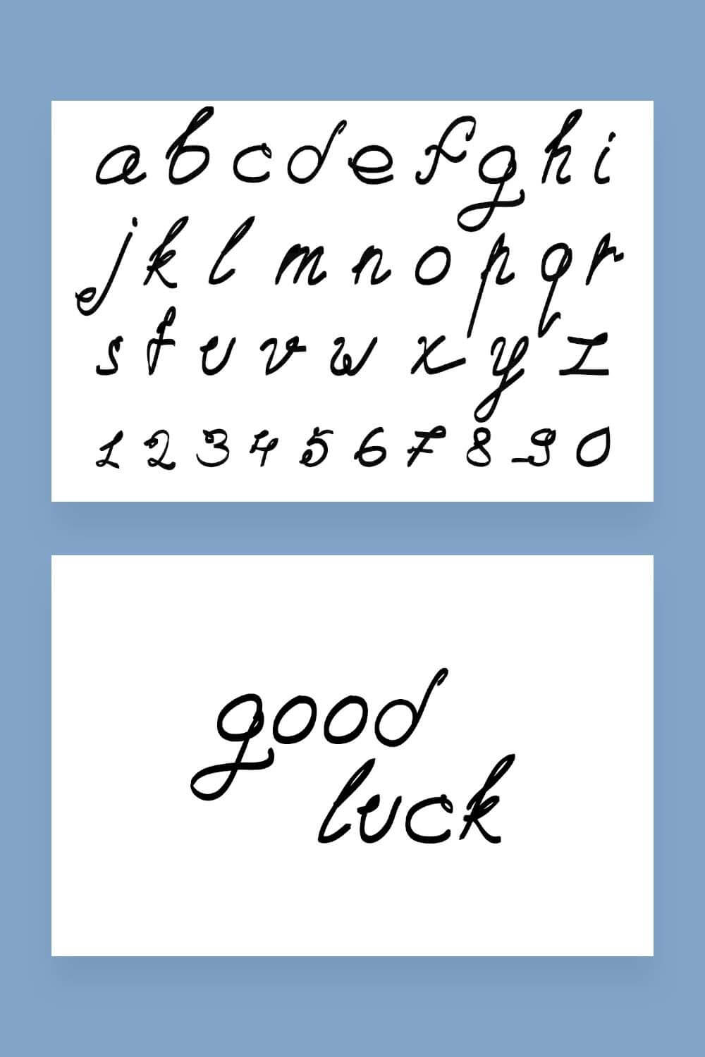 Alphabet and inscription good luck in calligraphic vector font.