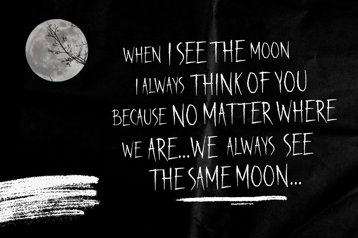 Inscription: "When I See the Moon I Always Think of You Because no Matter Where We are... We Always See The Same Moon".