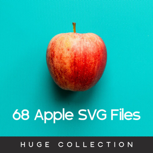 68 apple svg files huge collection cover image.