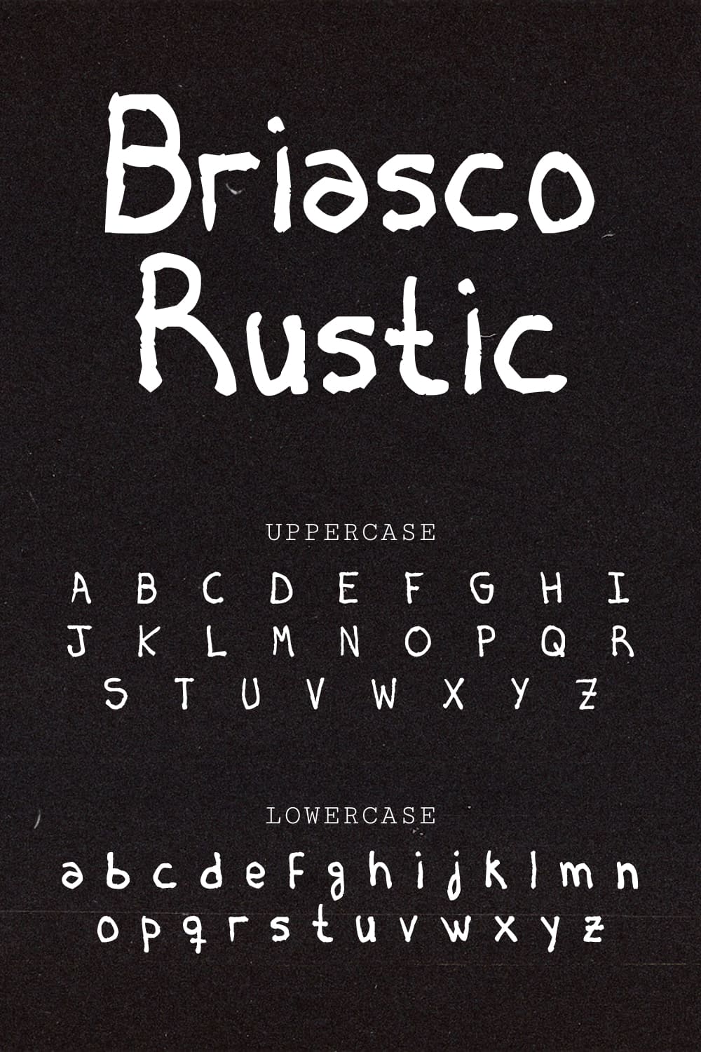 Briasco Rustic Free Font Pinterest uppercase and lowercase preview.
