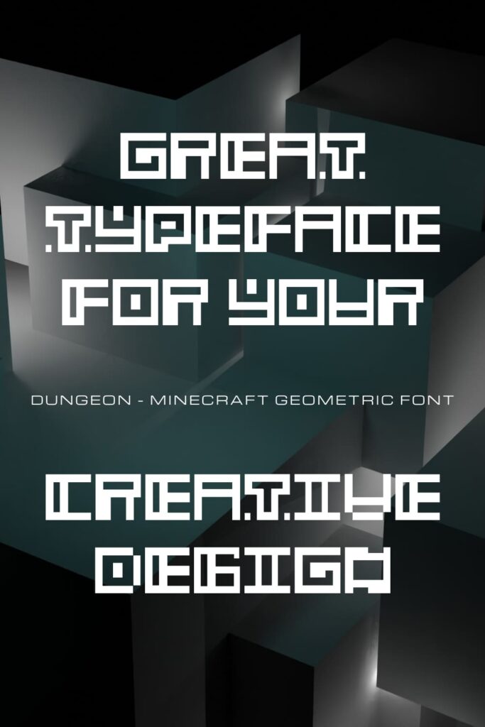 Dungeon minecraft geometric font Pinterest example phrase.