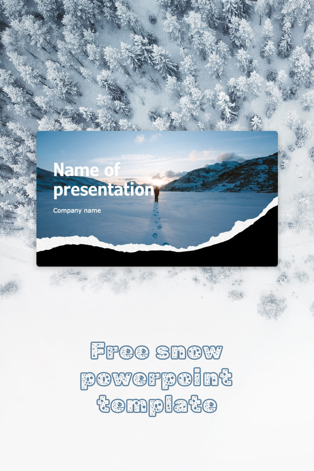 Pinterest Free Snow Powerpoin Template.