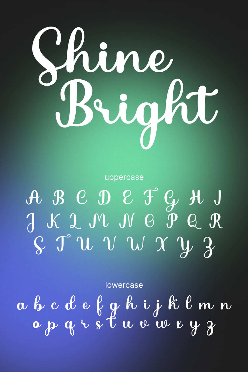 shine bright modern and stylish handwritten font pinterest image.