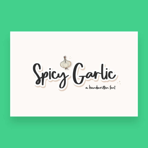spicy garlic amazing handwritten font cover image.