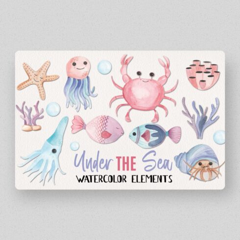 Under The Sea Watercolors Painted Elements Ocean Crabs Fish cover image.