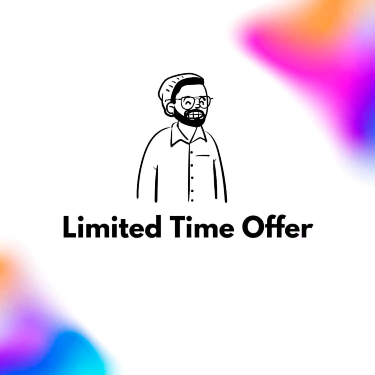 Satisfied bearded man and the inscription: limited time offer.