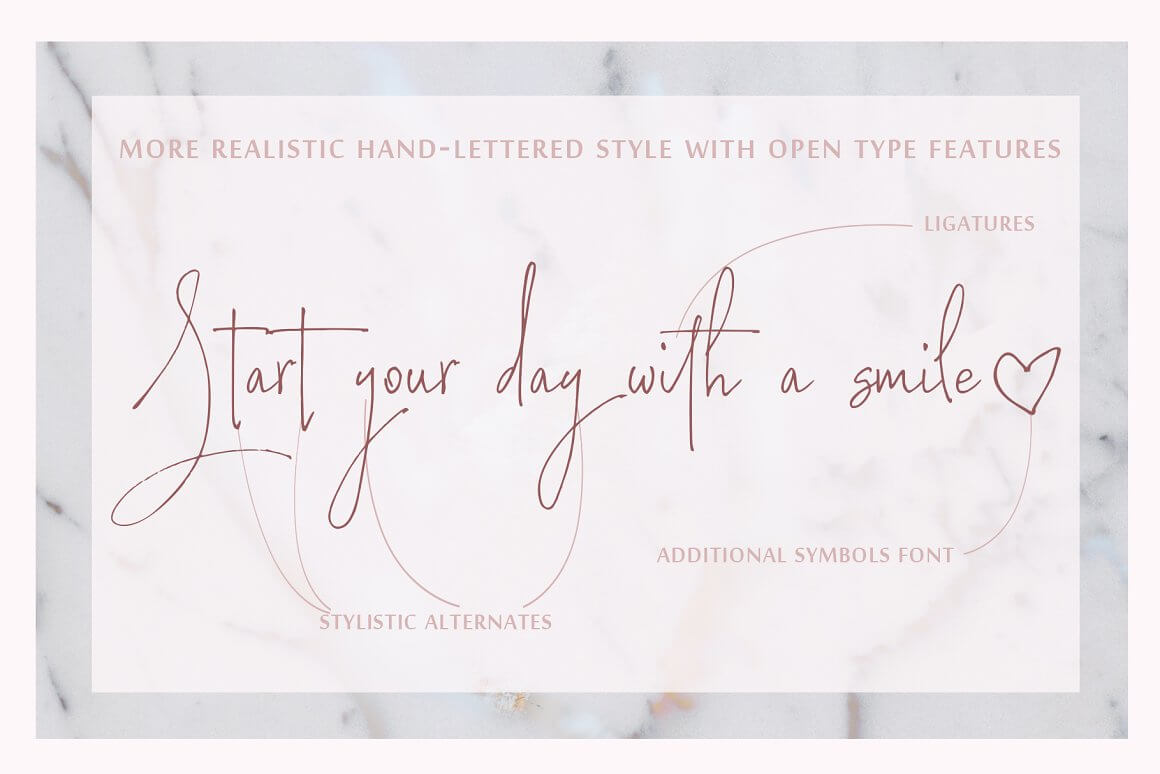 More realistic hand-lettered style with open type features.