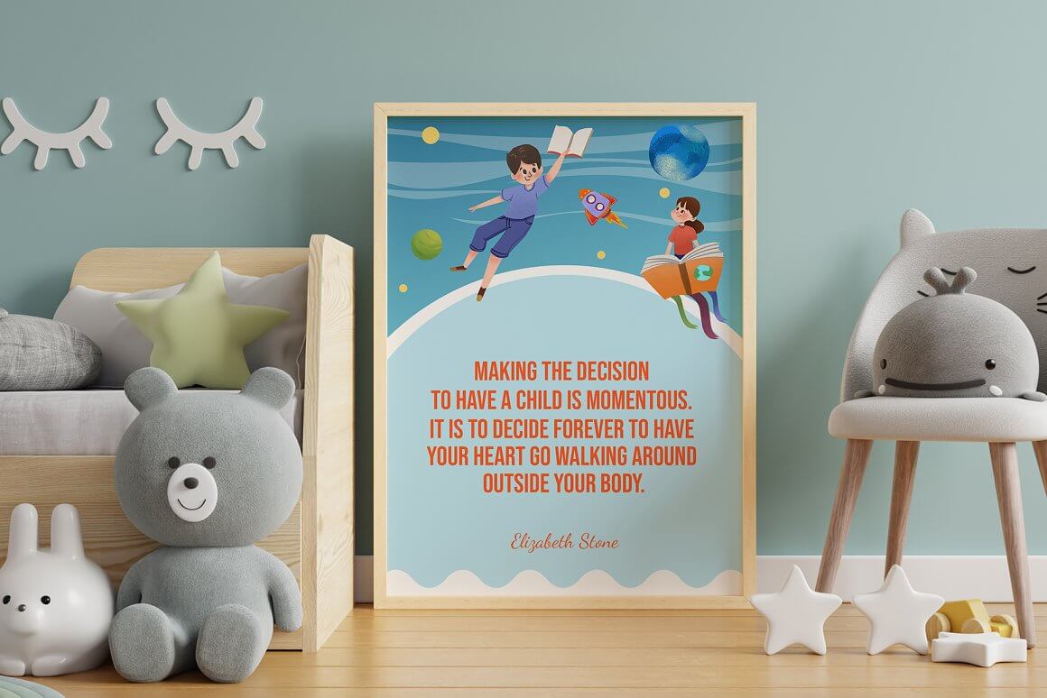 In the children's room there is a picture depicting a child's fantasy and a motivating inscription.