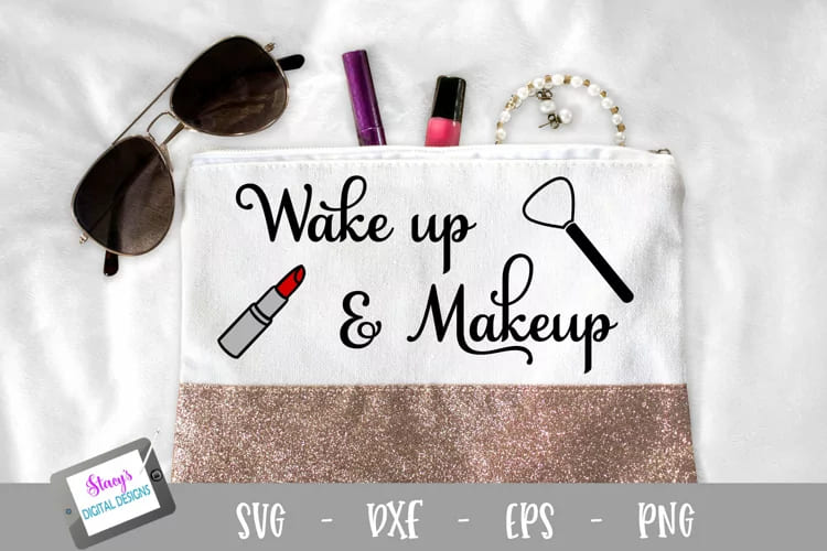 makeup bundle 8 makeup bag svg designs, wake up and makeup quote mockup.